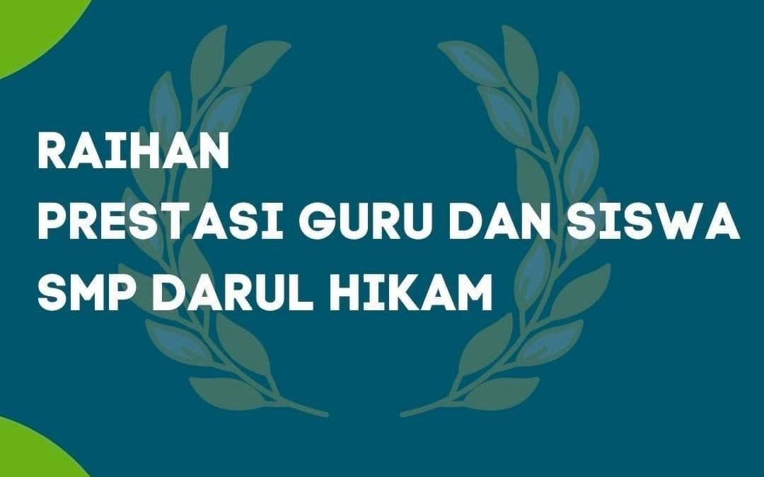 Raihan Prestasi Tingkat Nasional Siswa SMP DH